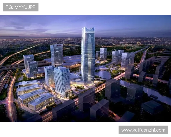 凯发地产：专注于高端住宅与商业综合体的深度开发